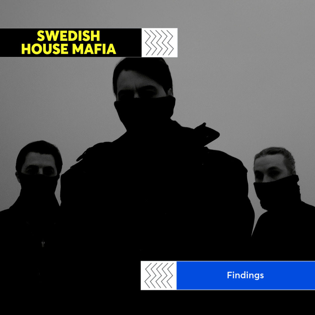 Swedish House Mafia 