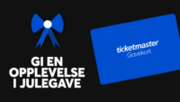 Gi en opplevelse i julegave med Ticketmaster Gavekort