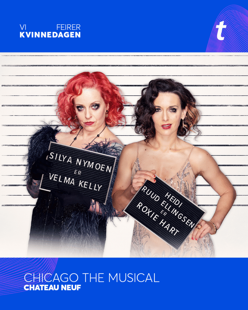 Vi feirer kvinnedagen - Chicago the musical