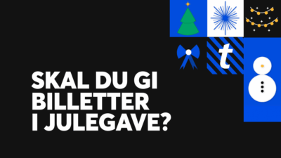 Skal du gi billetter i julegave? Vi